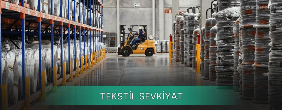 Şırnak Tekstil Sevkiyat Ambar Firmaları